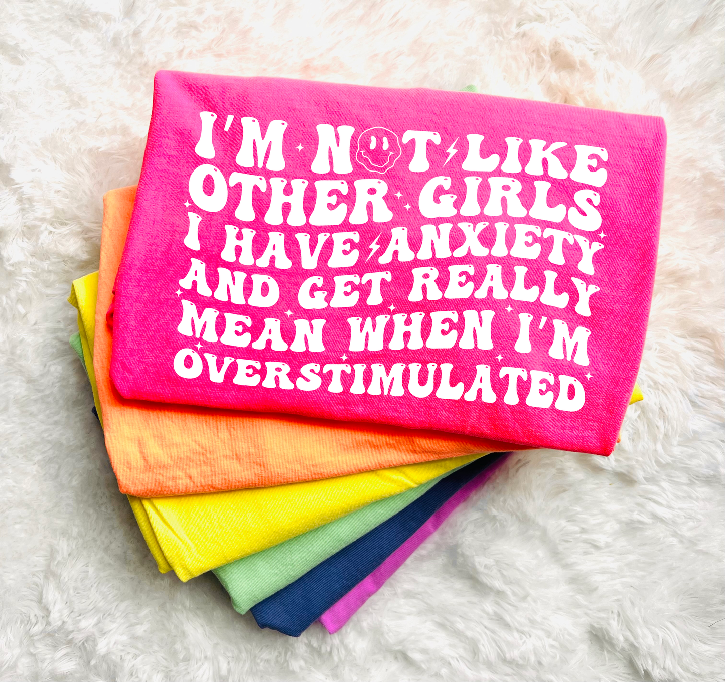 White Ink I'm Not Like Other Girls Options