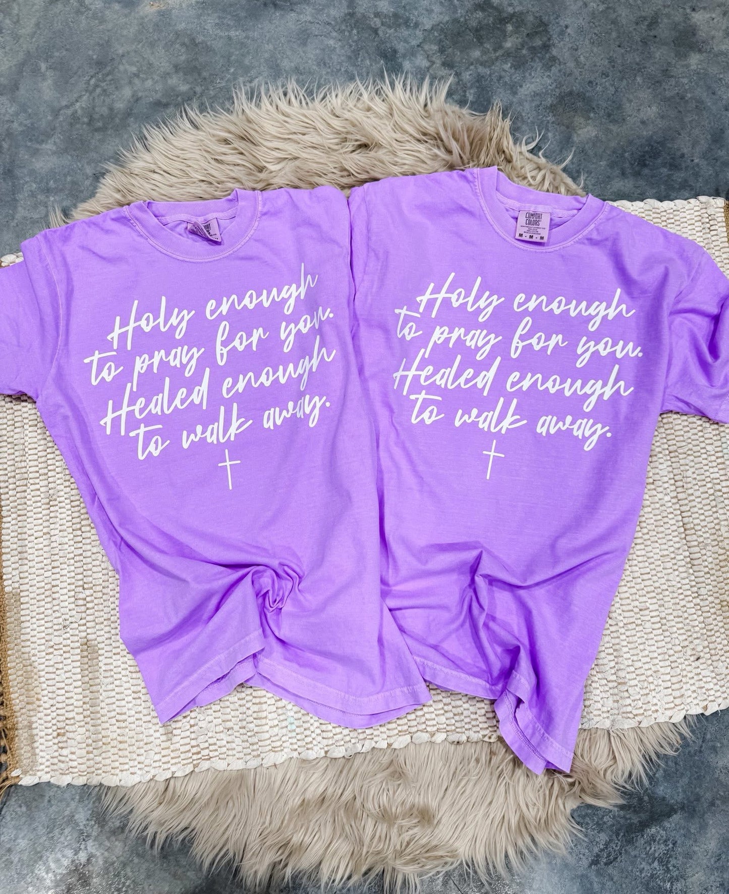 Holy Enough To Pray For You Neon Violet Tee