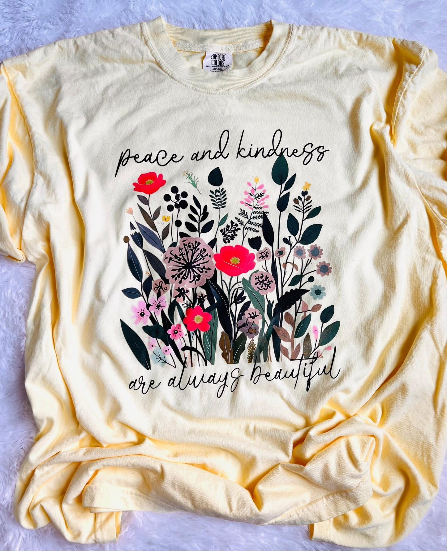 Black Ink Peace & Kindness Are Always Beautiful Banana Tee