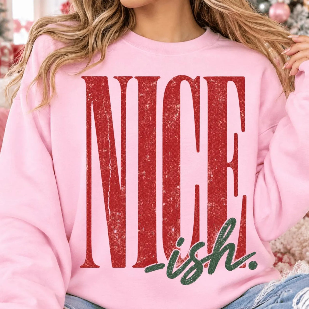 Nice-Ish Light Pink Sweatshirt **FINAL SALE**
