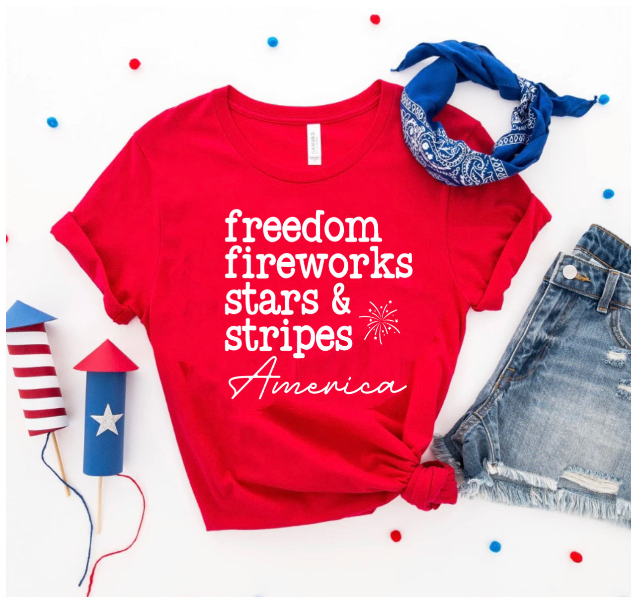 Freedom. Fireworks. Stars & Stripes. America Red Tee