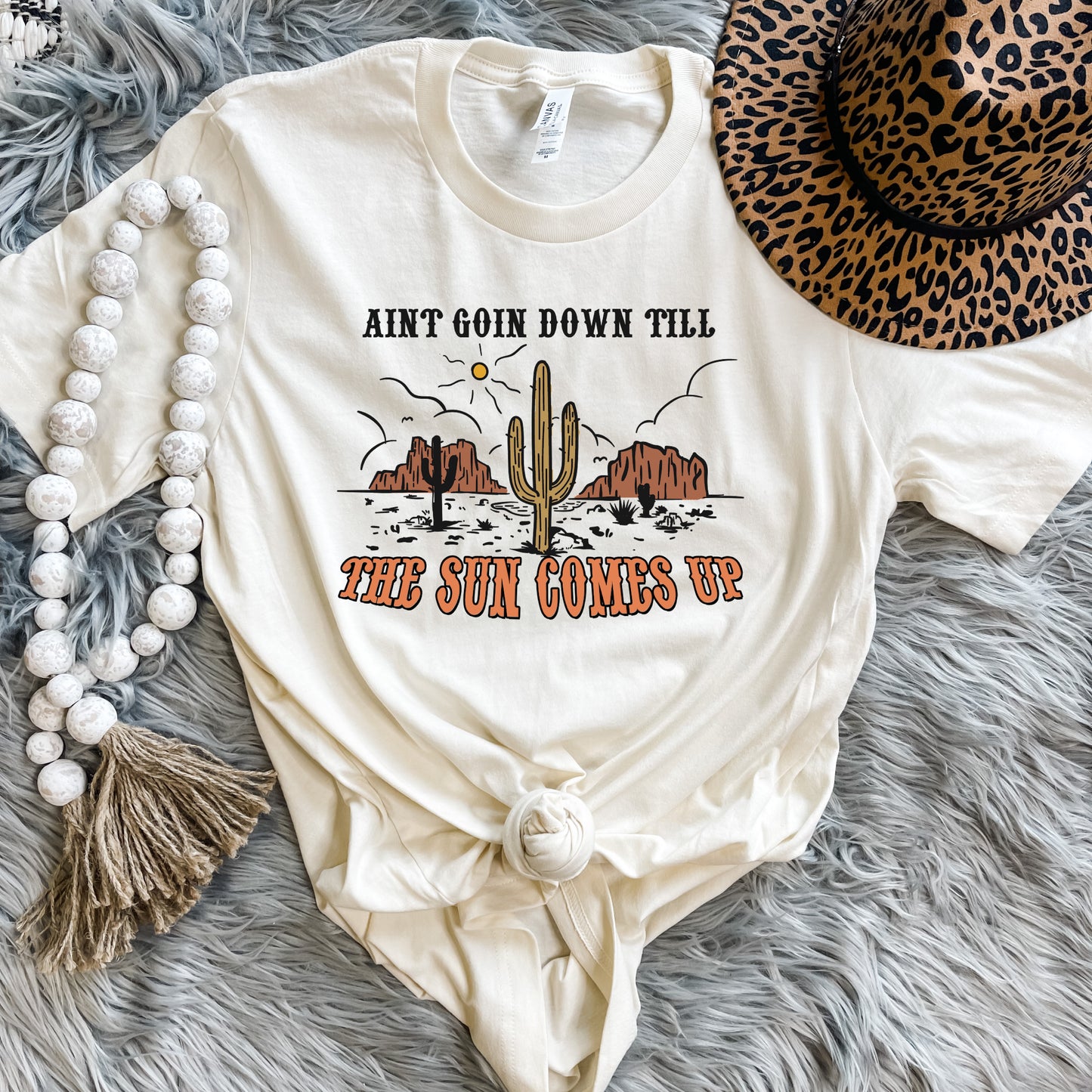 Ain't Going Down Till The Sun Comes Up Tee