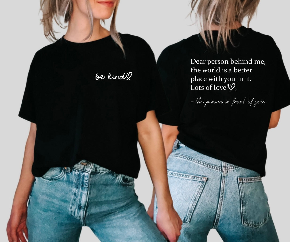 FRONT + BACK- White Be Kind Black Tee