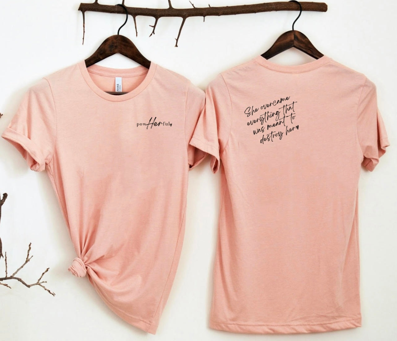 FRONT + BACK- Pow-HER-Ful Peach Tee