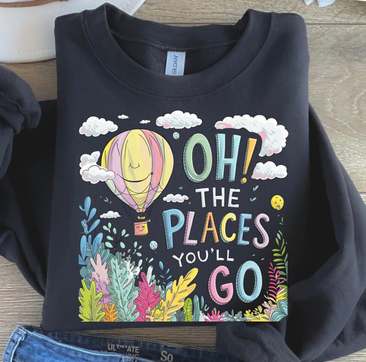 The Places You’ll Go Black Sweatshirt