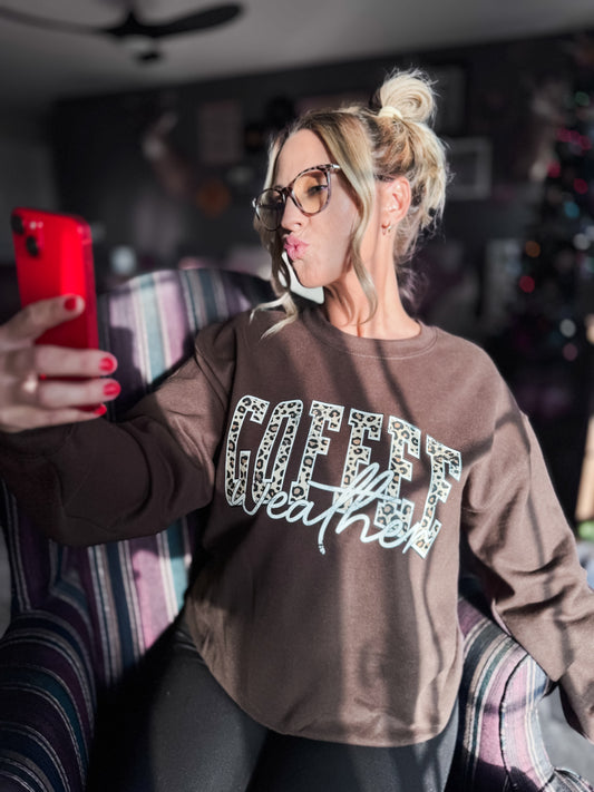 Leopard Coffee Weather Script Chocolate Sweatshirt