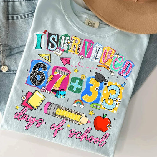 I Survived 67 + 33 Days Of School Bay Tee
