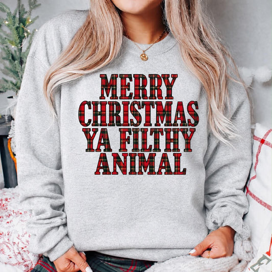 Red & Green Plaid Merry Christmas Ya Filthy Animal Ash Sweatshirt **FINAL SALE**