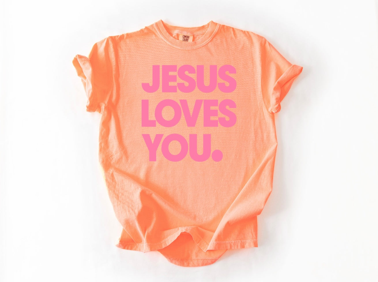 Bright Pink Jesus Loves You Neon Cantaloupe Tee