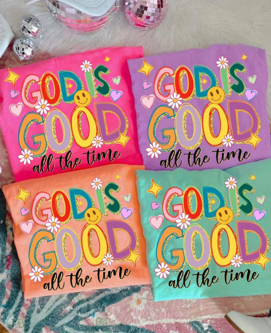 **DEAL OF THE DAY** New God Is Good All The Time Color Option