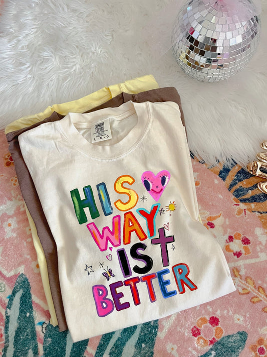 Heart Eyes His Way Is Better Ivory Tee