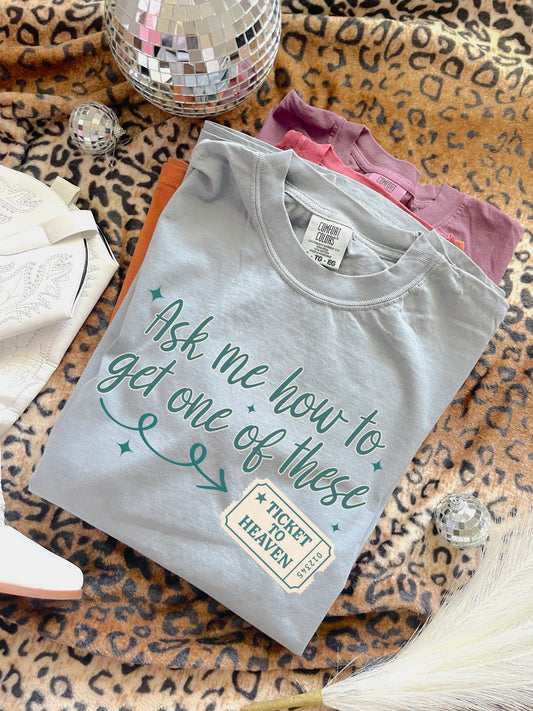 Ask Me How To Get One Of These Bay Tee