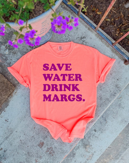 Save Water Drink Margs Neon Red Orange Tee