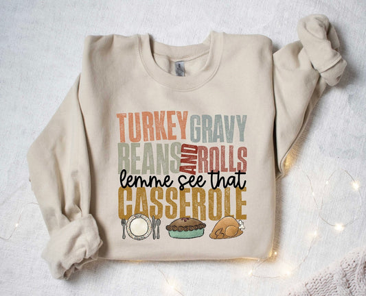 **DEAL OF THE DAY** Turkey Gravy Beans & Rolls Sand Sweatshirt