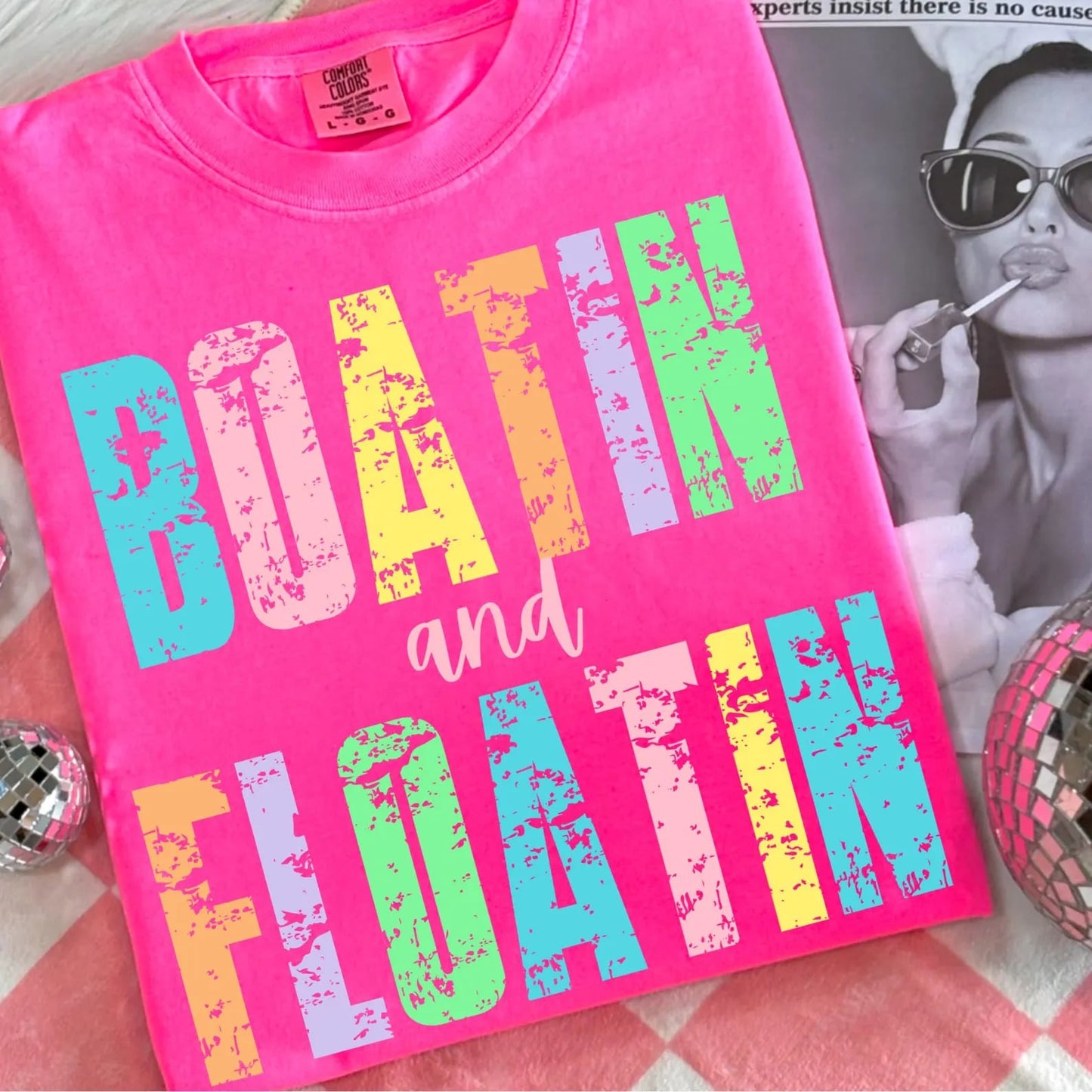 **DEAL PRICE** Colorful Boatin & Floatin Neon Pink Tee/Tank Option