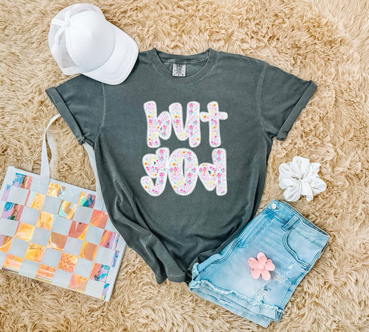 **DEAL PRICE** Floral But God Pepper Tee/Tank Option