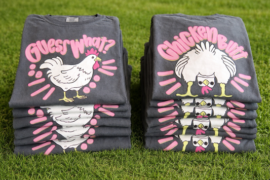 FRONT + BACK Guess What Chicken Butt Pepper Tee