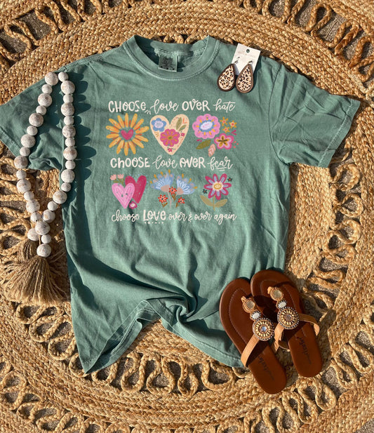 Choose Love Over Hate Moss Tee