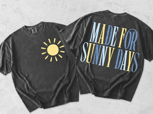 FRONT + BACK Made For Sunny Days Pepper Tee