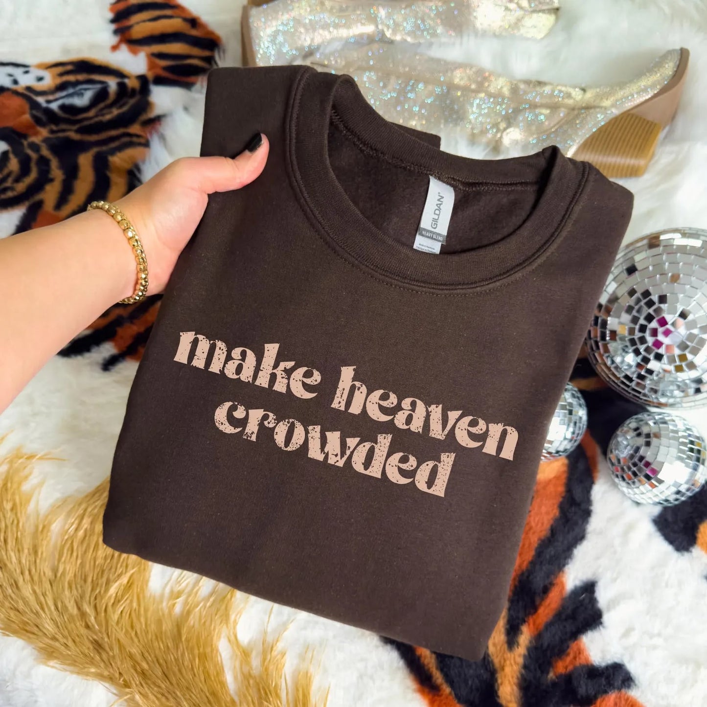 Block Font Make Heaven Crowded Chocolate Sweatshirt
