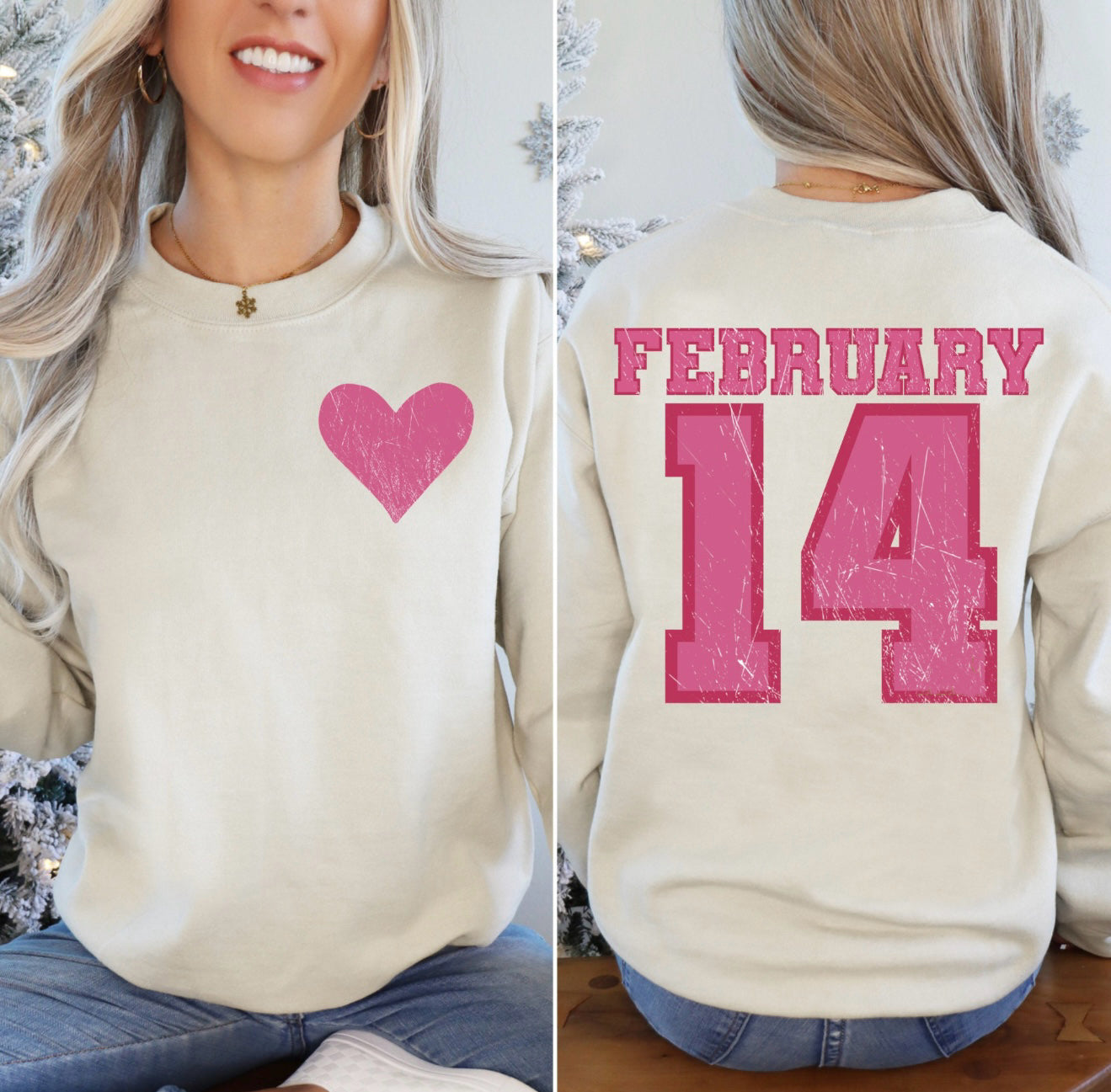 FRONT + BACK February 14 Sand Sweatshirt