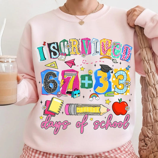 I Survived 67 + 33 Days Of School Light Pink Sweatshirt