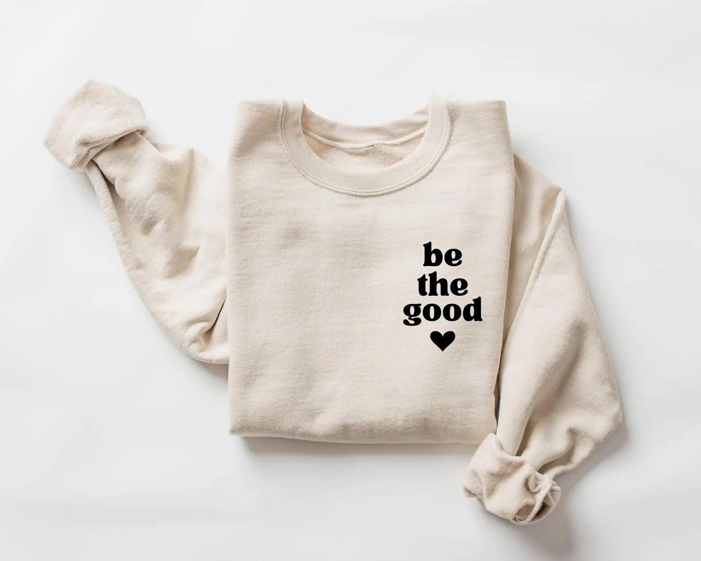 Black Left Chest Be The Good Heart Sand Sweatshirt