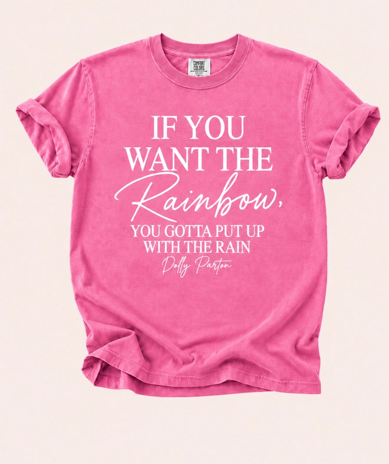 If You Want The Rainbow, You Gotta Put Up With the Rain Crunchberry Tee