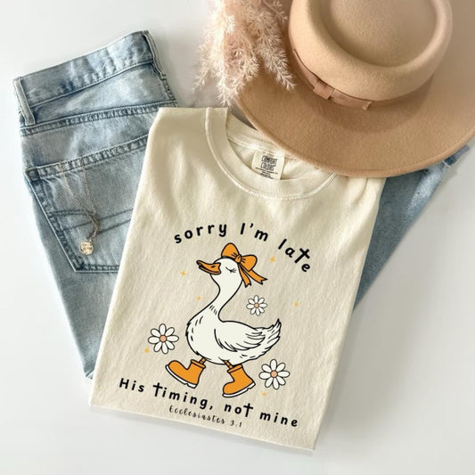 Black Ink Sorry I’m Late His Timing Not Mine Ivory Tee