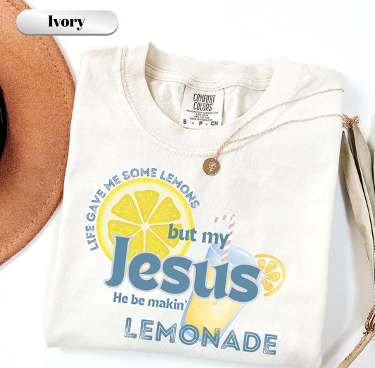 Jesus He Be Makin Lemonade Ivory Tee