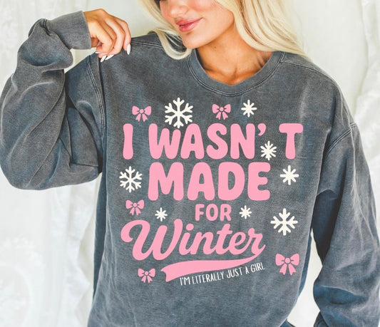 Pink & White I Wasn’t Made For Winter Pepper Sweatshirt