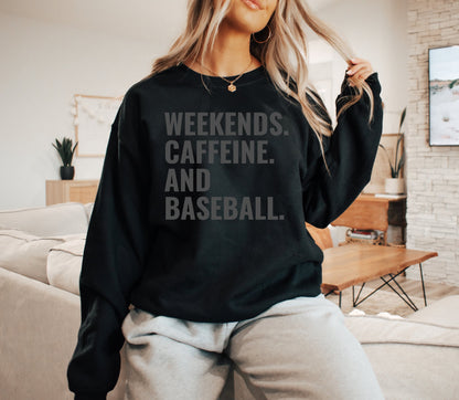 Weekends Caffeine And Baseball Black Option