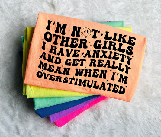 Black Ink I'm Not Like Other Girls Options