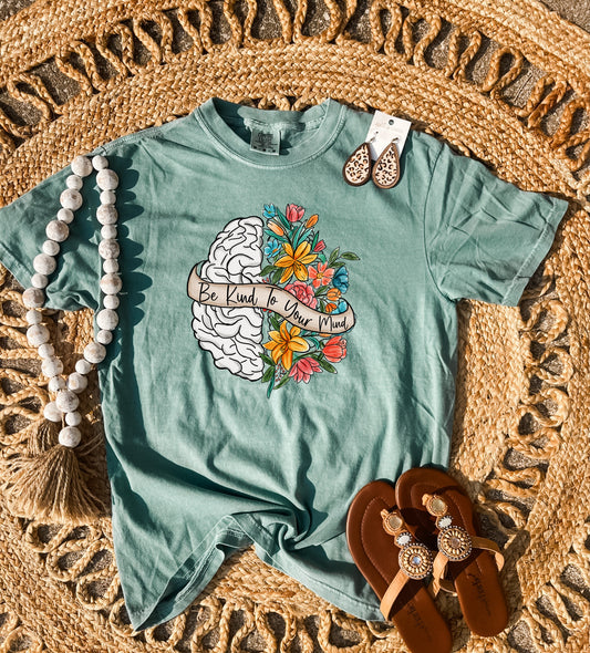 Be Kind To Your Mind Moss Tee