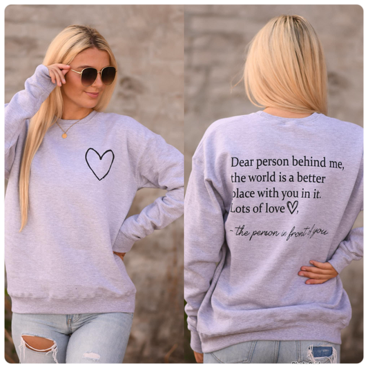 FRONT + BACK Heart Dear Person Heather Grey Sweatshirt