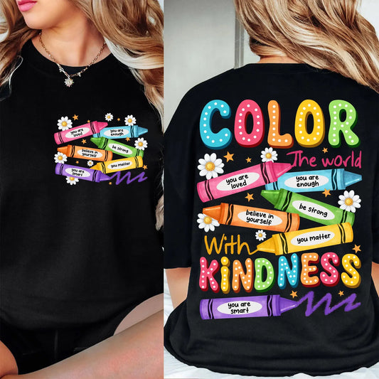FRONT + BACK New Color The World With Kindness Black Tee