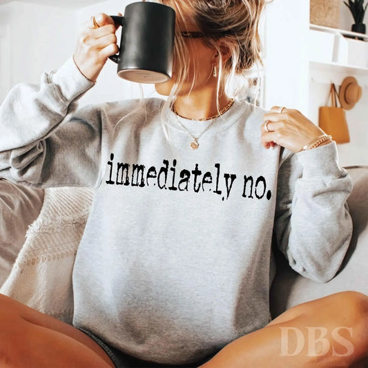 **DEAL PRICE** Black Ink Immediately No Sports Grey Sweatshirt