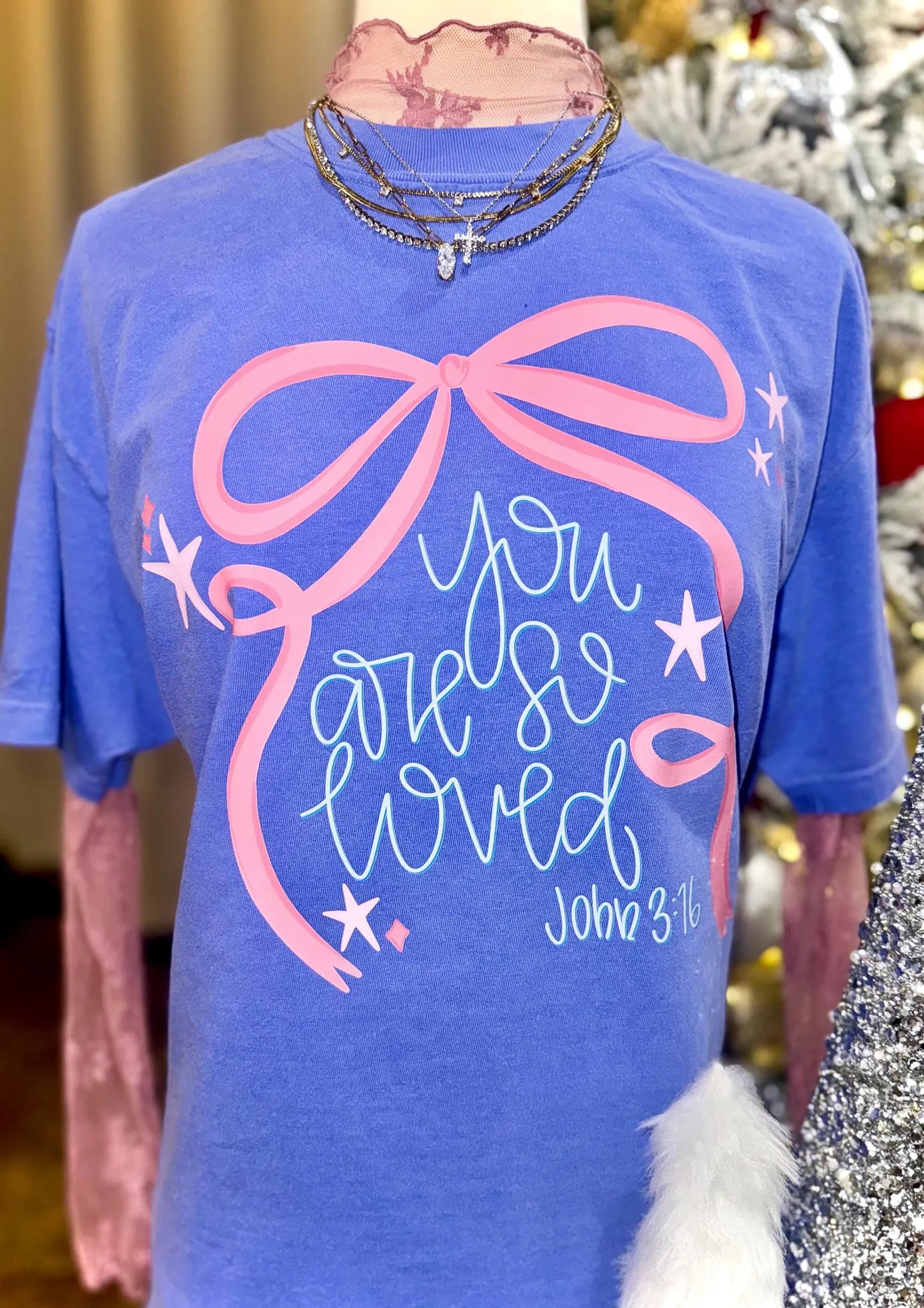 You Are So Loved Flo Blue Tee