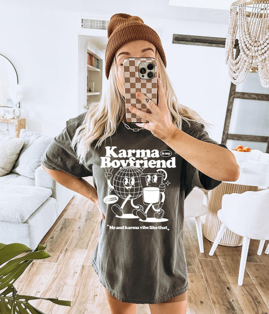 Karma Is My Boyfriend Pepper Tee
