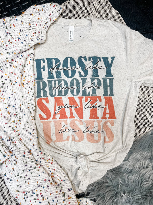 **CHRISTMAS IN JULY** Dance Like Frosty Oatmeal Tee