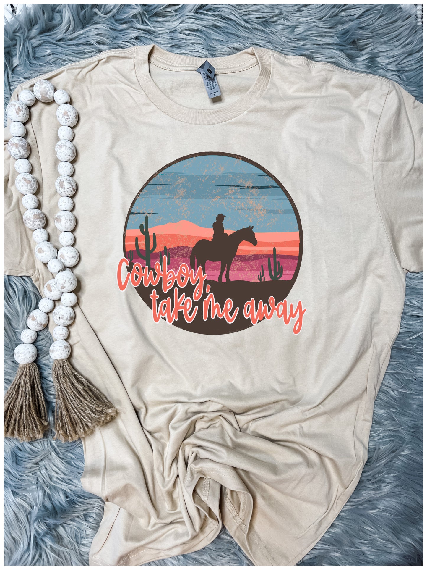 Cowboy Take Me Away Tee