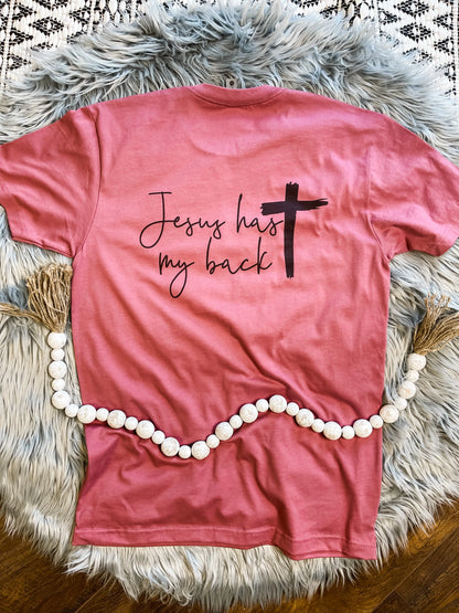 FRONT + BACK- Jesus Has My Back